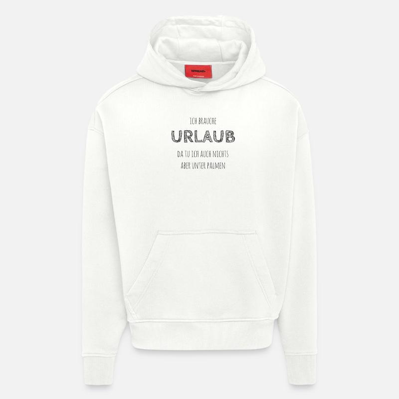 J’ai besoin de vacances - Sweat à capuche bio épais oversize fabriqué en UE - OFF WHITE