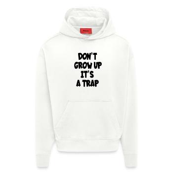 Word niet volwassen, het is een val, humor tekst # - Heavyweight oversized organic hoodie made in EU - OFF WHITE - Voor