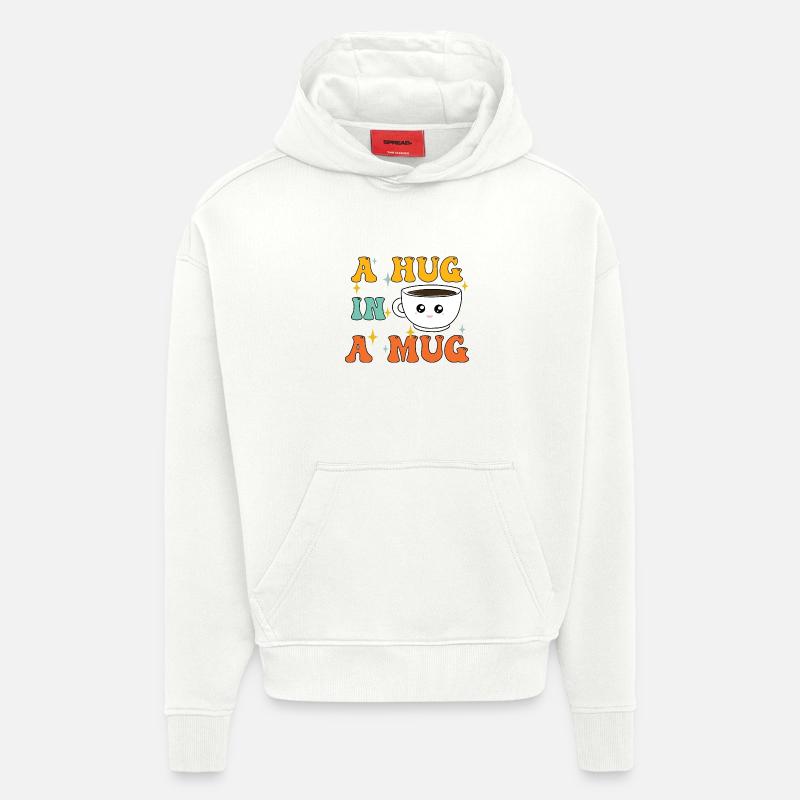 Coffee is a Hug in a Mug - Hoodie- made by SPREAD  - OFF WHITE