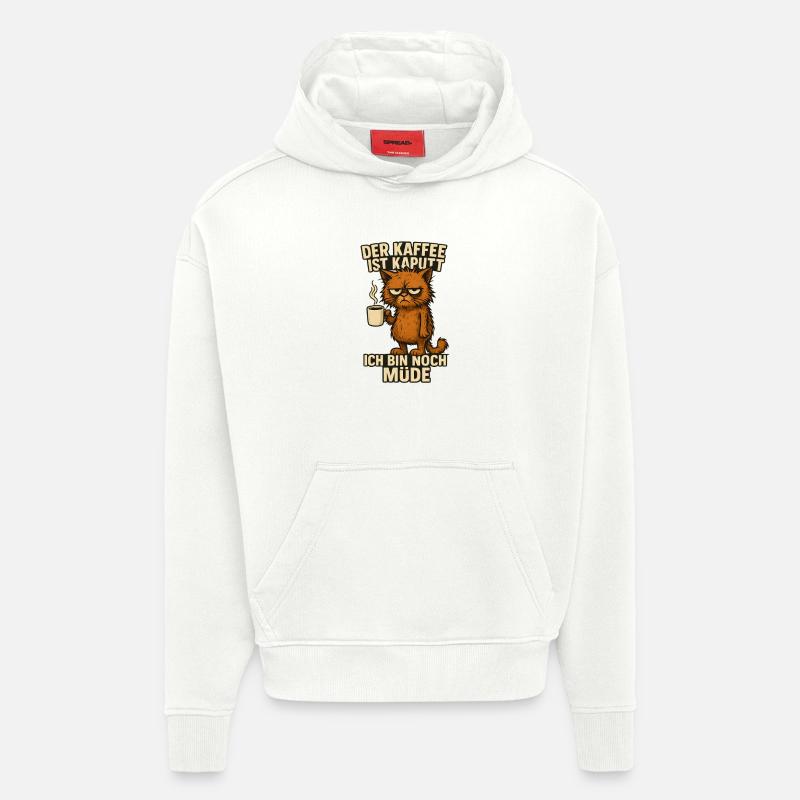 Ich bin müde Kaffee Spruch - Hoodie- made by SPREAD - OFF WHITE