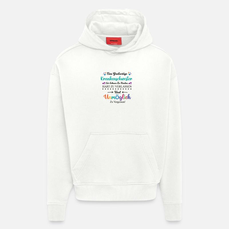 Krankenschwester Beruf Spruch Abschied Geschenk - Hoodie- made by SPREAD  - OFF WHITE
