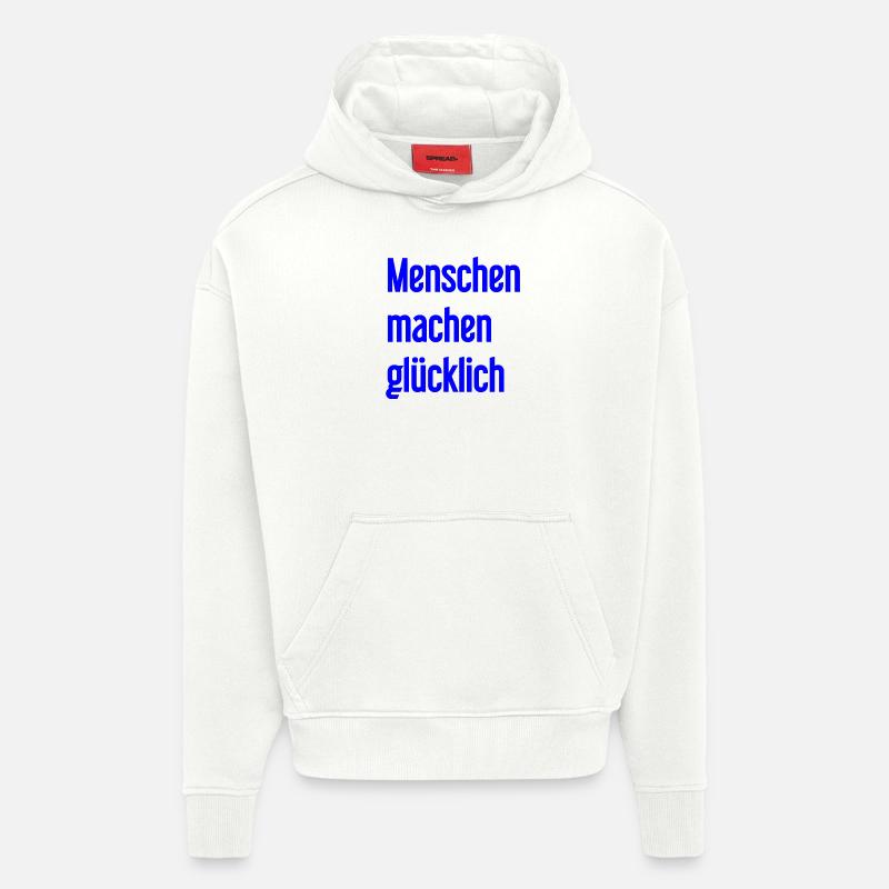 Menschen machen glücklich – Positives Statement - Hoodie- made by SPREAD  - OFF WHITE