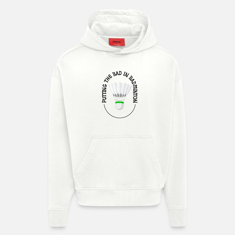 Mettre le mauvais côté du badminton - Sweat à capuche bio épais oversize fabriqué en UE - OFF WHITE