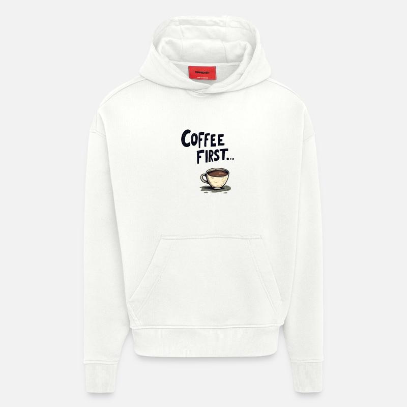 Le café d’abord - Sweat à capuche bio épais oversize fabriqué en UE - OFF WHITE