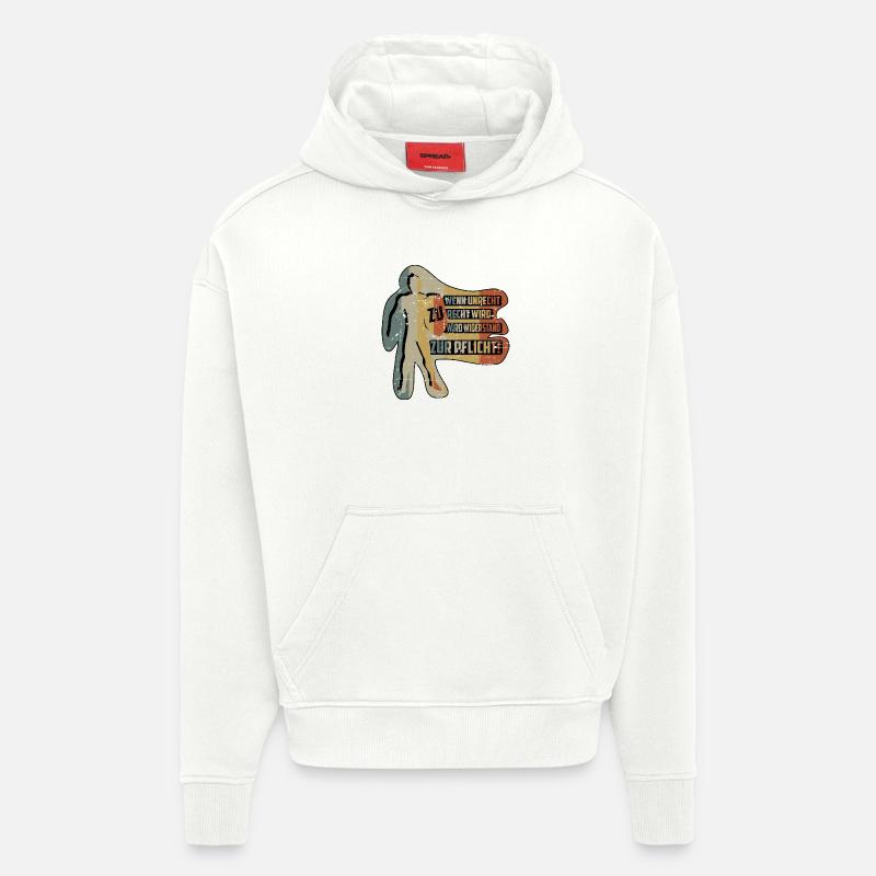 QUAND L’INJUSTICE DEVIENT JUSTE - Sweat à capuche bio épais oversize fabriqué en UE - OFF WHITE