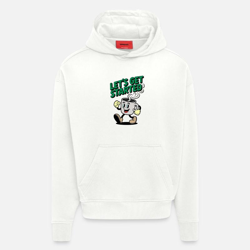 Lets Get Started Kaffee Motiv - Hoodie- made by SPREAD  - OFF WHITE
