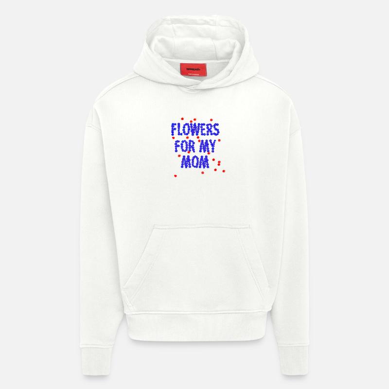 Des fleurs pour ma mère - Sweat à capuche bio épais oversize fabriqué en UE - OFF WHITE