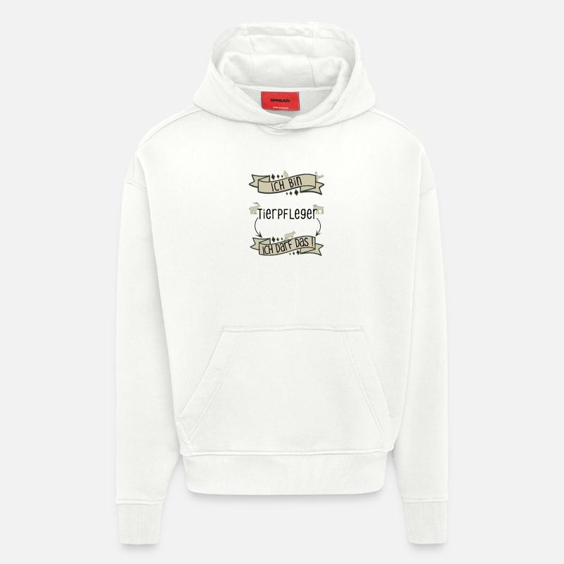 Lustiger Tierpfleger Spruch - ich darf das! - Hoodie- made by SPREAD  - OFF WHITE