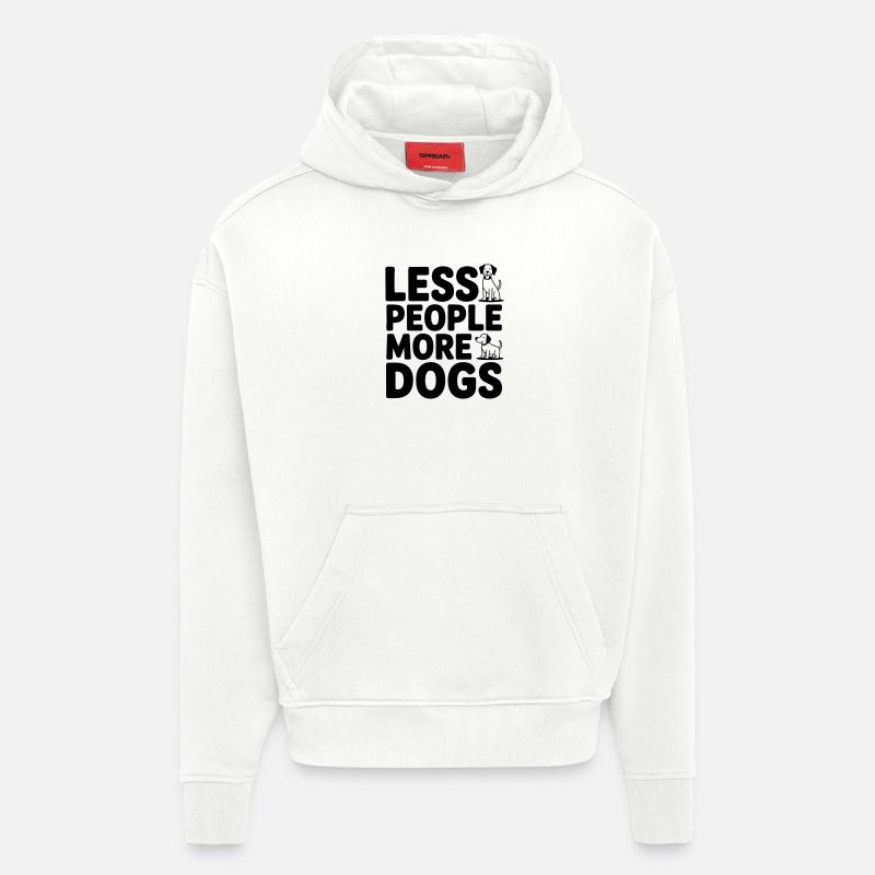 Moins de gens - plus de chiens - Sweat à capuche bio épais oversize fabriqué en UE - OFF WHITE
