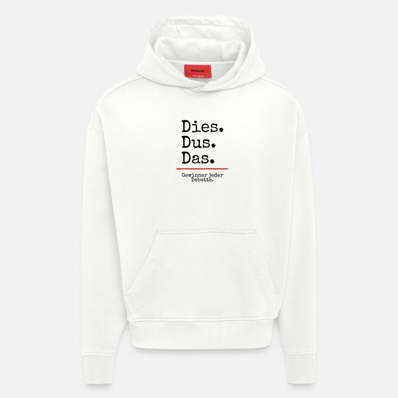 Dies Dus Das Debatte (weiß) - Hoodie- made by SPREAD  - OFF WHITE
