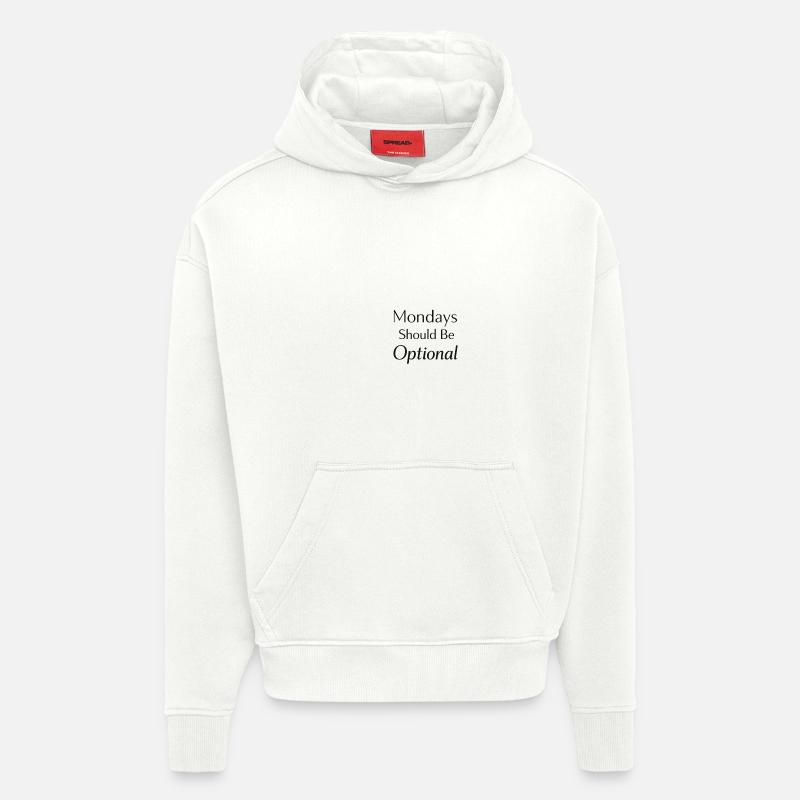 Le lundi devrait être optionnel - Sweat à capuche bio épais oversize fabriqué en UE - OFF WHITE