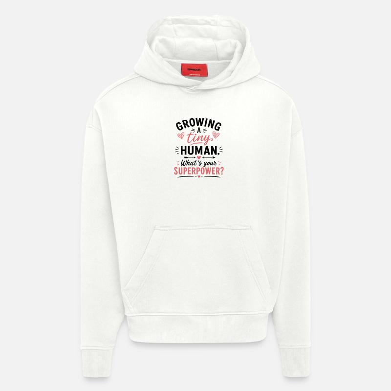 Growing A Tiny Human - Hoodie- made by SPREAD - OFF WHITE
