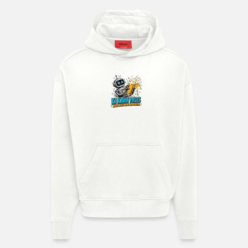 Roboter Bier Spruch - Hoodie- made by SPREAD - OFF WHITE