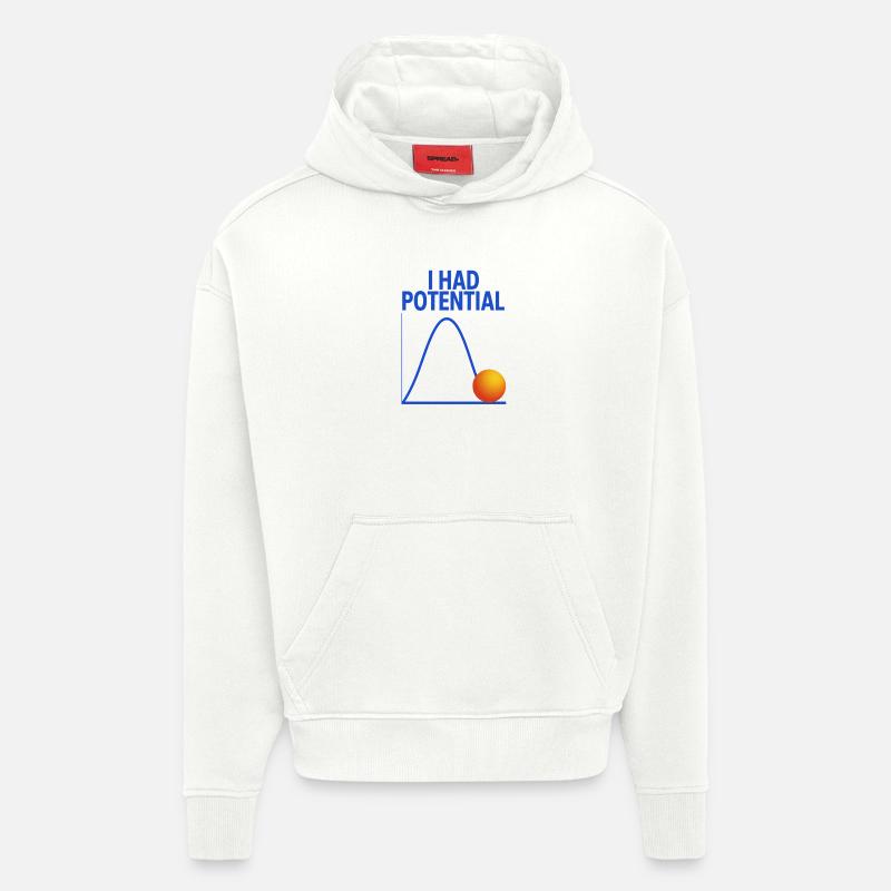 I Had Potential Graphics Physicist Joke - Hoodie- made by SPREAD - OFF WHITE