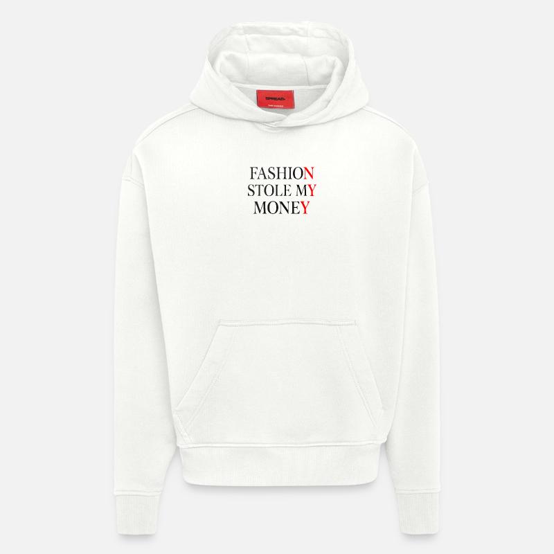 La mode m’a volé mon argent - Sweat à capuche bio épais oversize fabriqué en UE - OFF WHITE