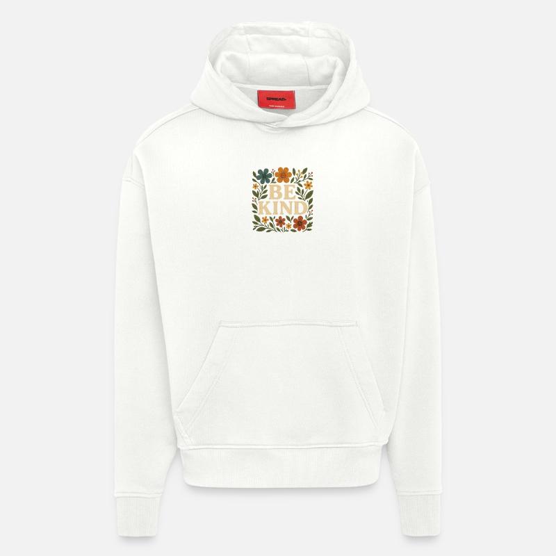 Soyez gentil - Sweat à capuche bio épais oversize fabriqué en UE - OFF WHITE