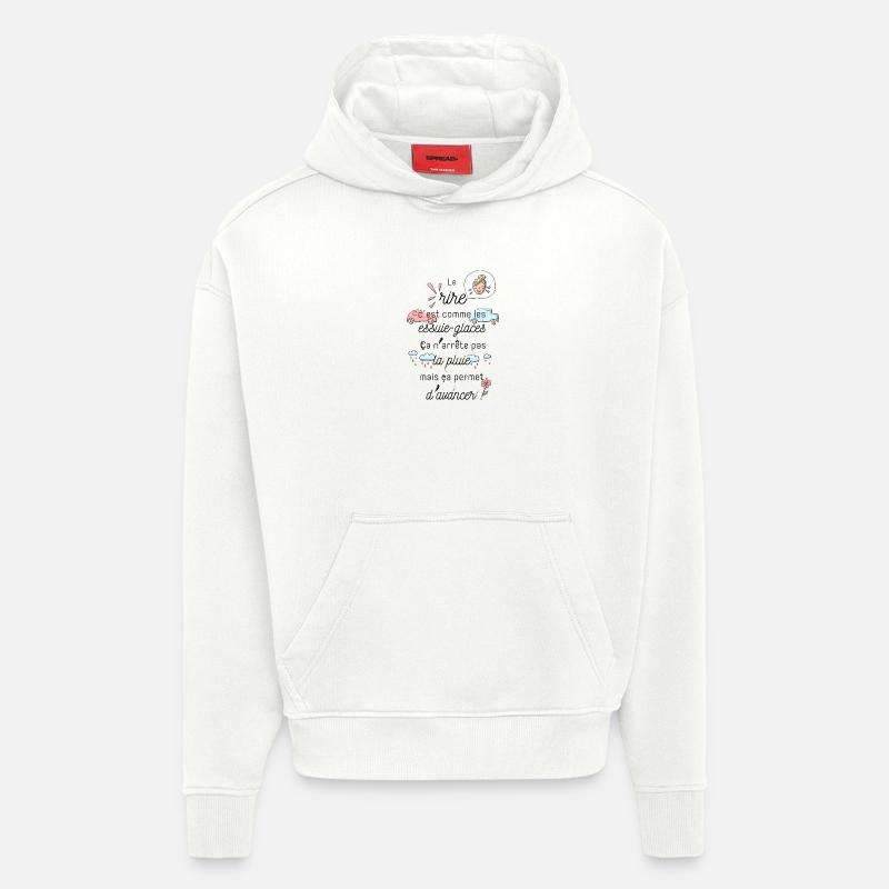 Le rire c'est comme les essuie-glaces - Sweat à capuche bio épais oversize fabriqué en UE - OFF WHITE