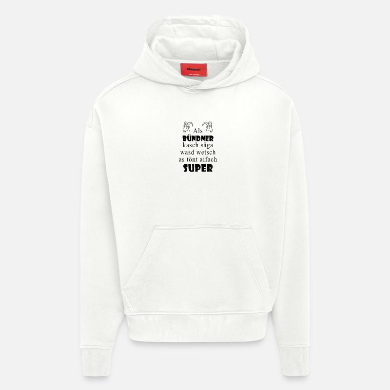 Graubünden dialect Super expression - Hoodie- made by SPREAD  - OFF WHITE