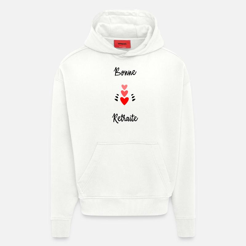 RETRAITE. BONNE RETRAITE. JOYEUSE RETRAITE - Sweat à capuche bio épais oversize fabriqué en UE - OFF WHITE