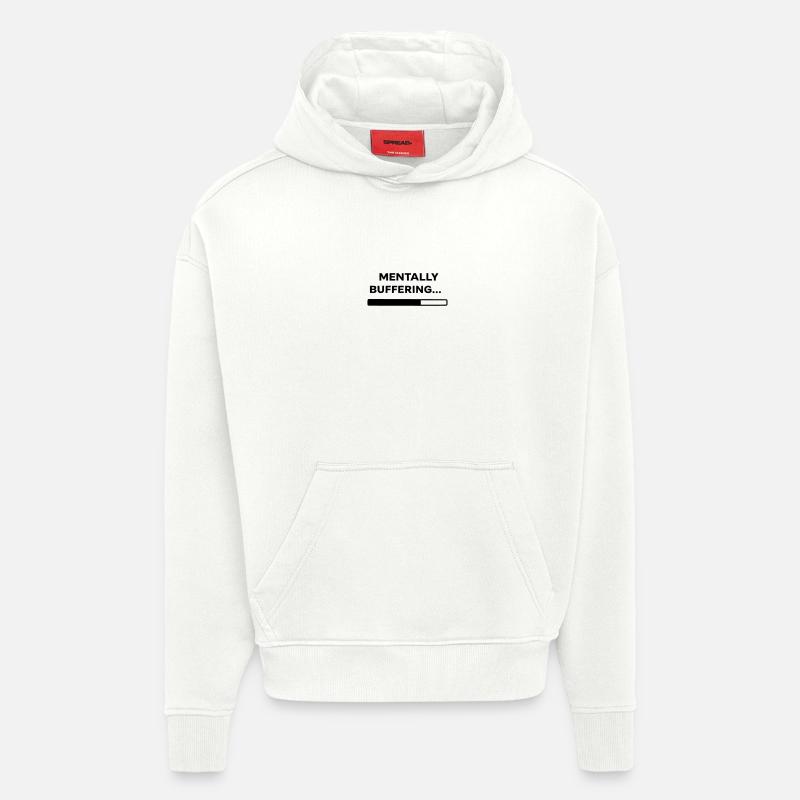 MENTALLY BUFFERING... | Minimal Loading Bar Design - Hoodie- made by SPREAD  - OFF WHITE