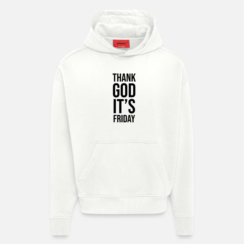 Dieu merci, c’est vendredi - Sweat à capuche bio épais oversize fabriqué en UE - OFF WHITE