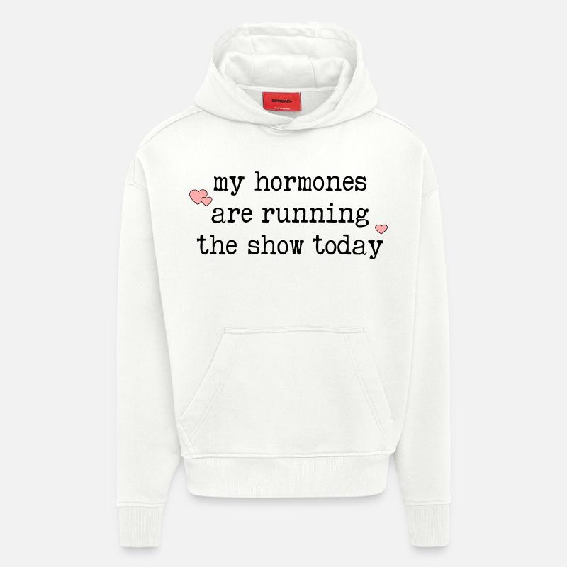 Hormones drôles Ménopause - Sweat à capuche bio épais oversize fabriqué en UE - OFF WHITE