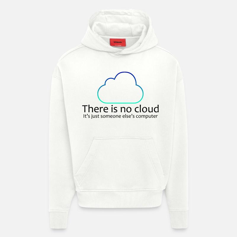No Cloud Programming Funny Tee - Hoodie- made by SPREAD  - OFF WHITE