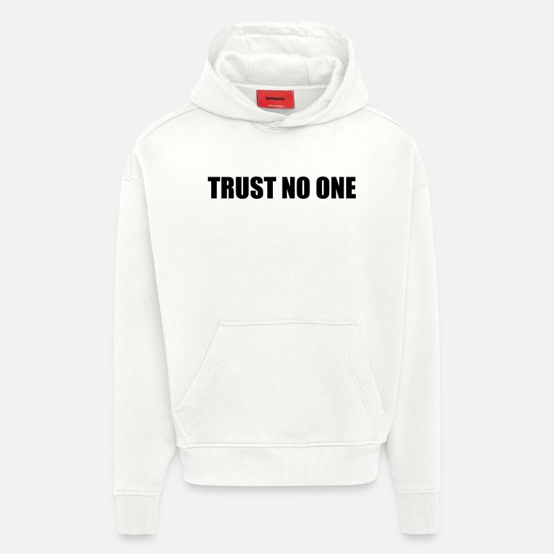 Trust no one - Hoodie- made by SPREAD  - OFF WHITE
