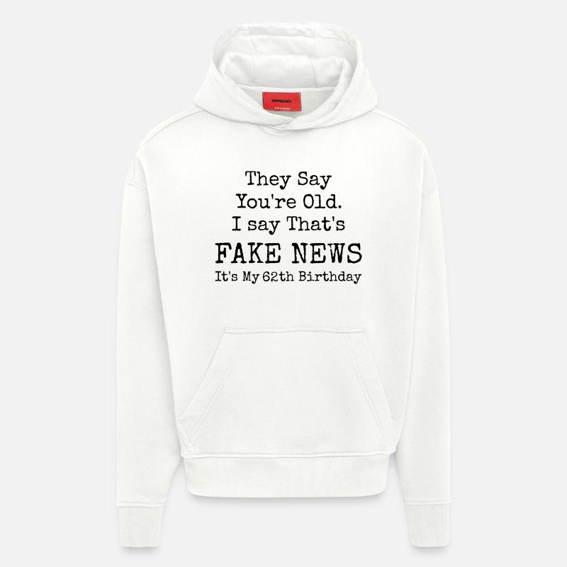 62th Birthday | 62 Years Old Birthday - Sweat à capuche bio épais oversize fabriqué en UE - OFF WHITE