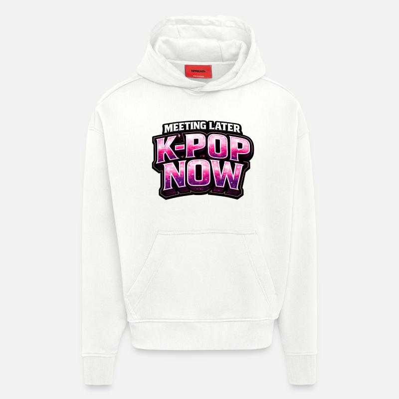 Rencontre plus tard K Pop Now - Sweat à capuche bio épais oversize fabriqué en UE - OFF WHITE