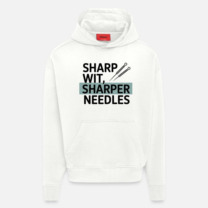 Sharp Wit Sharper Needles Acupuncturist Profession - Hoodie- made by SPREAD  - OFF WHITE
