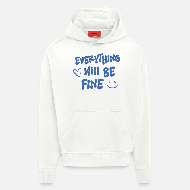Alles wird gut - Spruch - Hoodie- made by SPREAD  - OFF WHITE