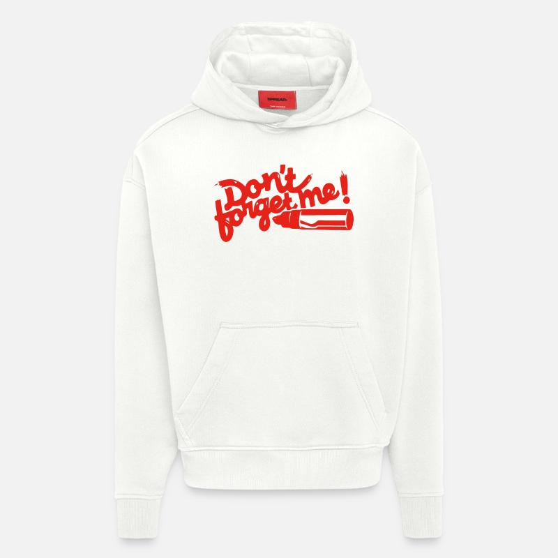 Please don't forget - Don't forget me - Hoodie- made by SPREAD  - OFF WHITE