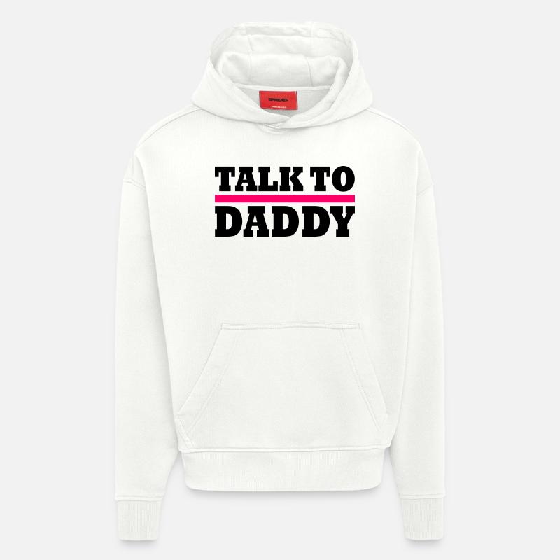 Talk to daddy - Sweat à capuche bio épais oversize fabriqué en UE - OFF WHITE