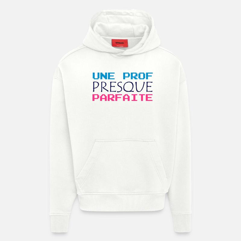 Ecole / Prof / Instit / Professeur / Maîtresse - Sweat à capuche bio épais oversize fabriqué en UE - OFF WHITE