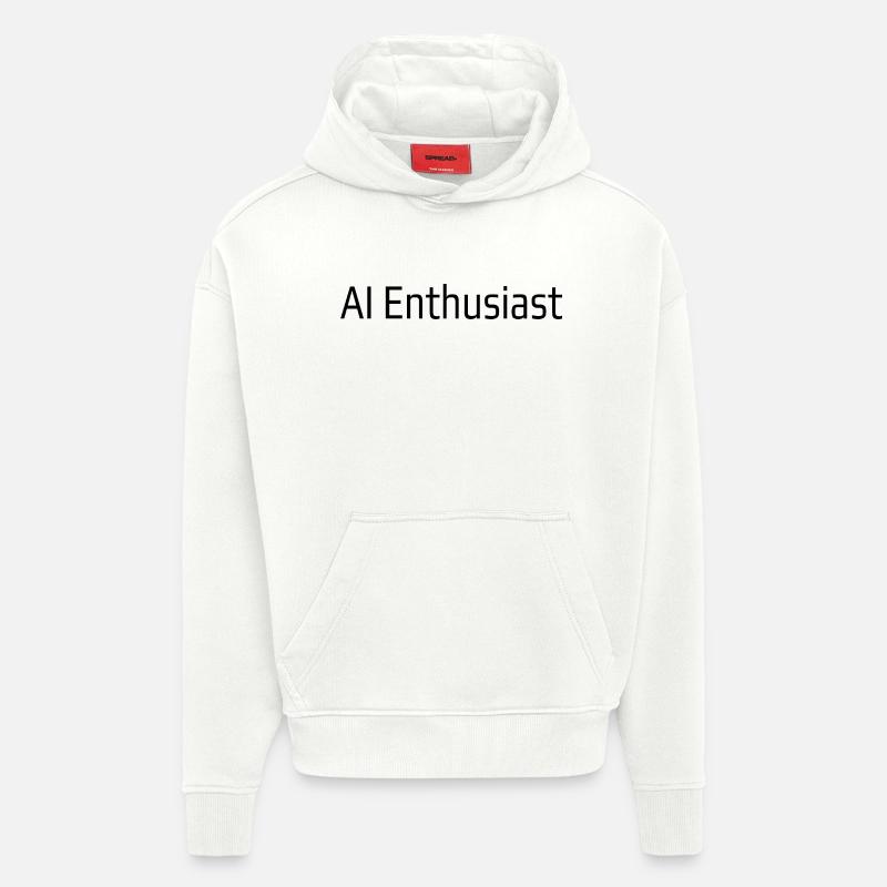 Passionné d’IA - Sweat à capuche bio épais oversize fabriqué en UE - OFF WHITE