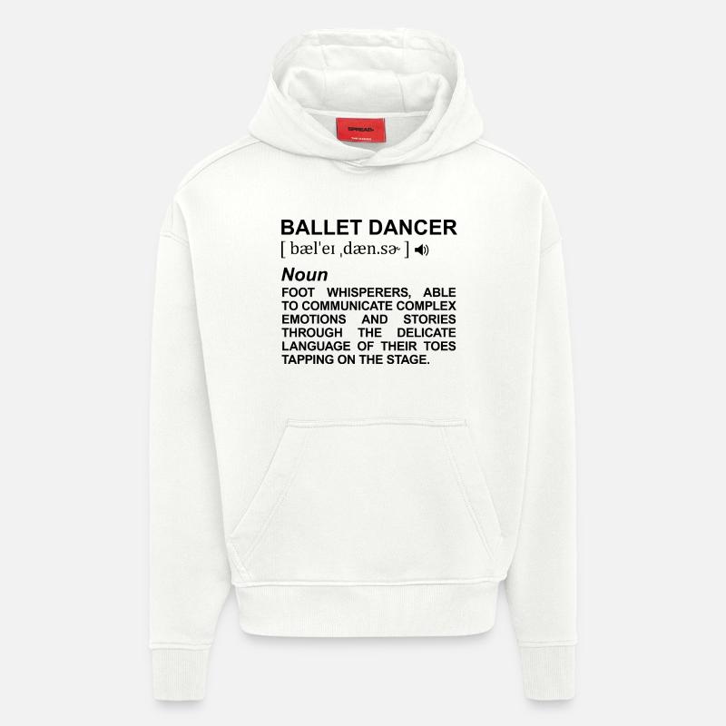 Signification de la danseuse de ballet - Sweat à capuche bio épais oversize fabriqué en UE - OFF WHITE