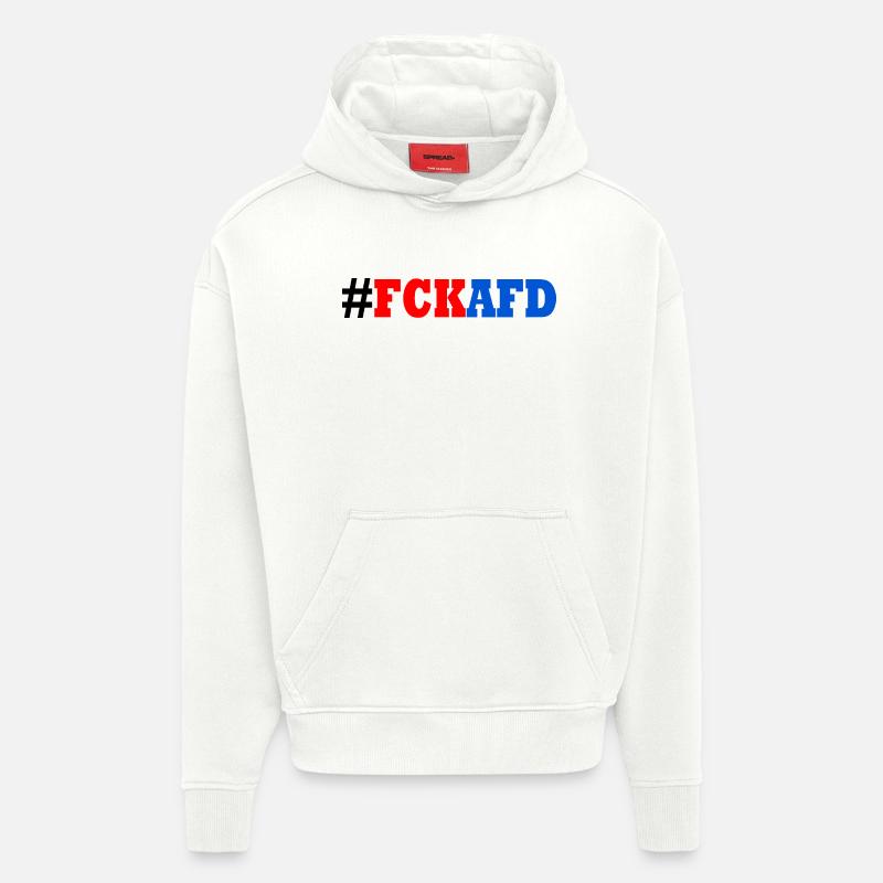 Fck afd - Hoodie- made by SPREAD  - OFF WHITE
