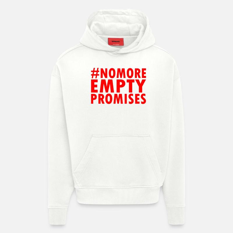 no more empty promises - Sweat à capuche bio épais oversize fabriqué en UE - OFF WHITE