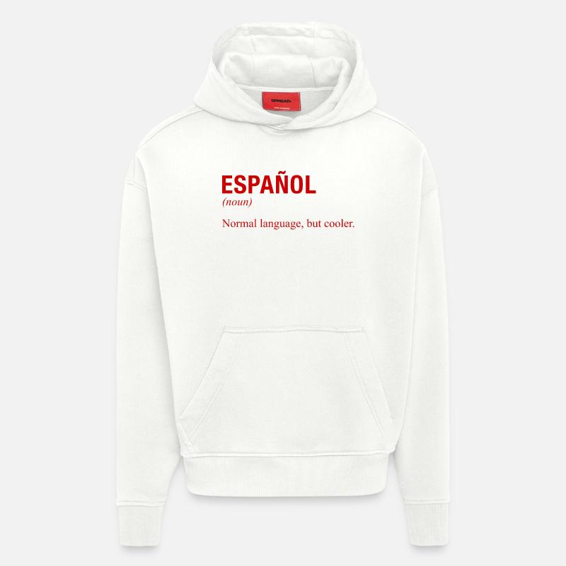 SPANISH Language Spanische Sprache Espanol Spanien - Hoodie- made by SPREAD  - OFF WHITE