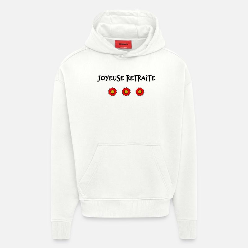 RETRAITE. BONNE RETRAITE. JOYEUSE RETRAITE - Sweat à capuche bio épais oversize fabriqué en UE - OFF WHITE