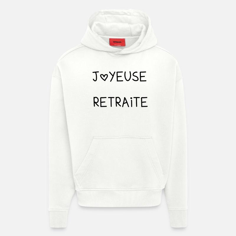 RETRAITE. RETRAITE. RETRAITEE. JOYEUSE RETRAITE - Sweat à capuche bio épais oversize fabriqué en UE - OFF WHITE
