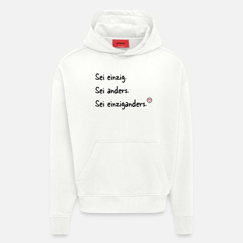 Sei einziganders - Hoodie- made by SPREAD  - OFF WHITE