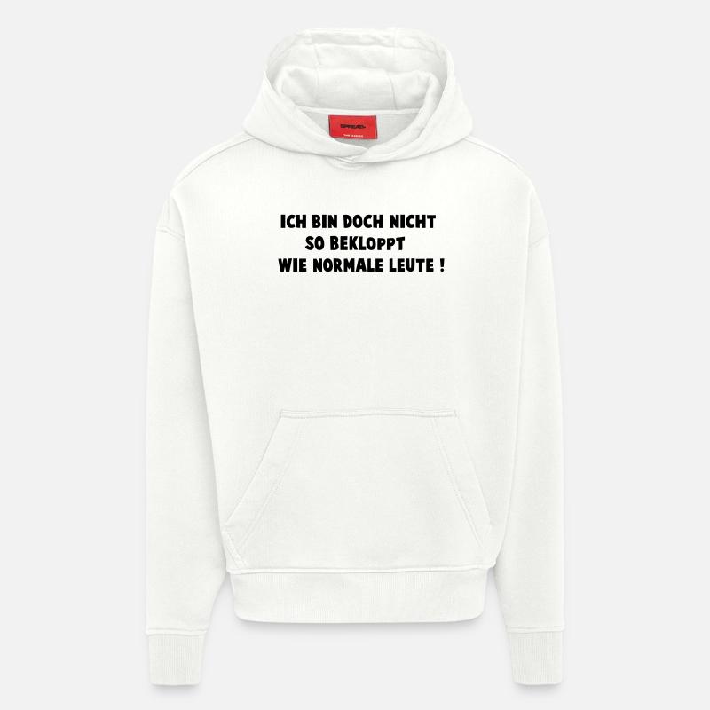 Crazy like normal people - Hoodie- made by SPREAD  - OFF WHITE