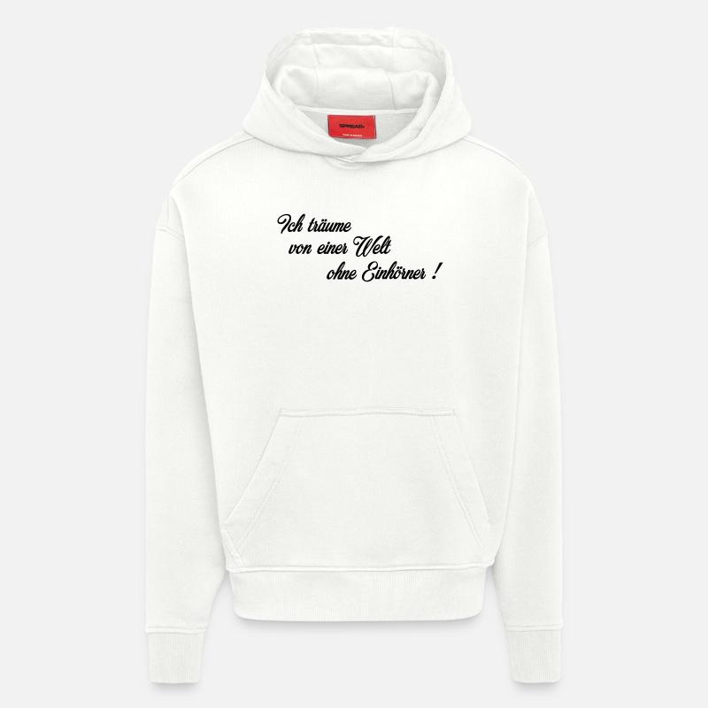 Welt ohne Einhoerner - Hoodie- made by SPREAD  - OFF WHITE