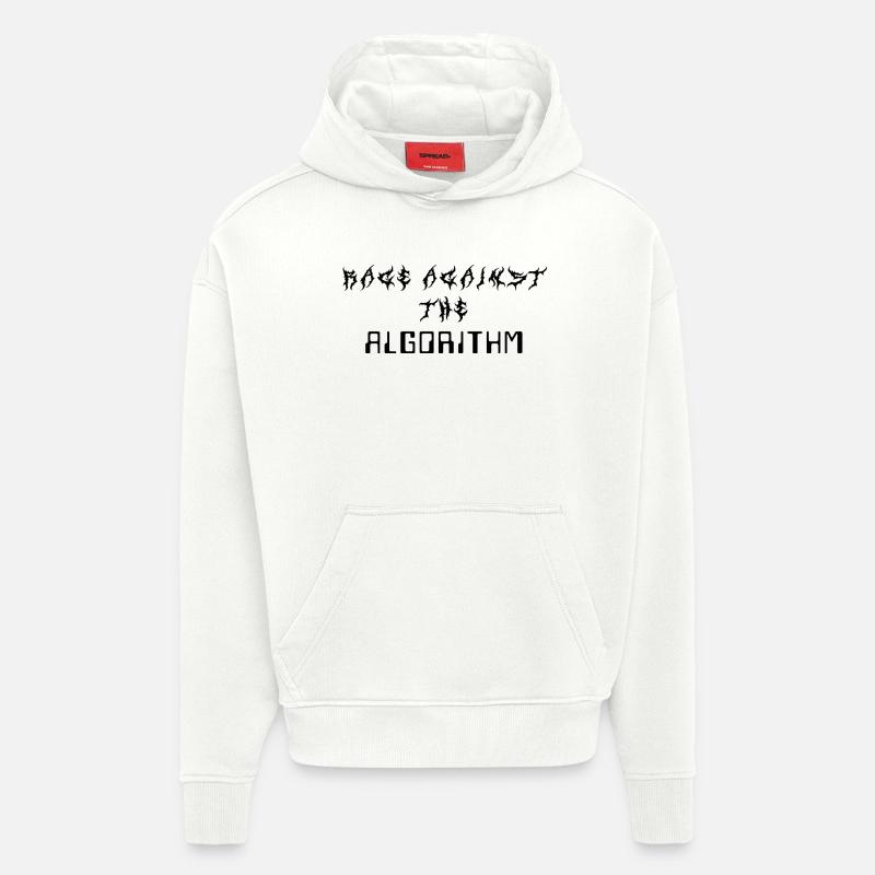 Rage against the Algorithm - Hoodie- made by SPREAD  - OFF WHITE
