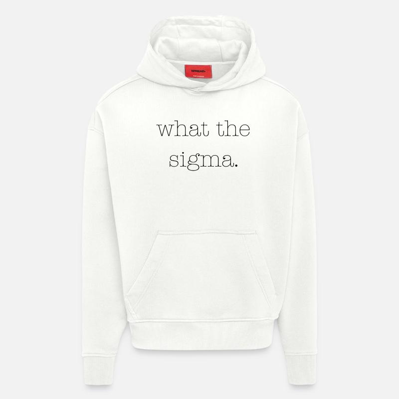 Qu’est-ce que le Sigma - Sweat à capuche bio épais oversize fabriqué en UE - OFF WHITE