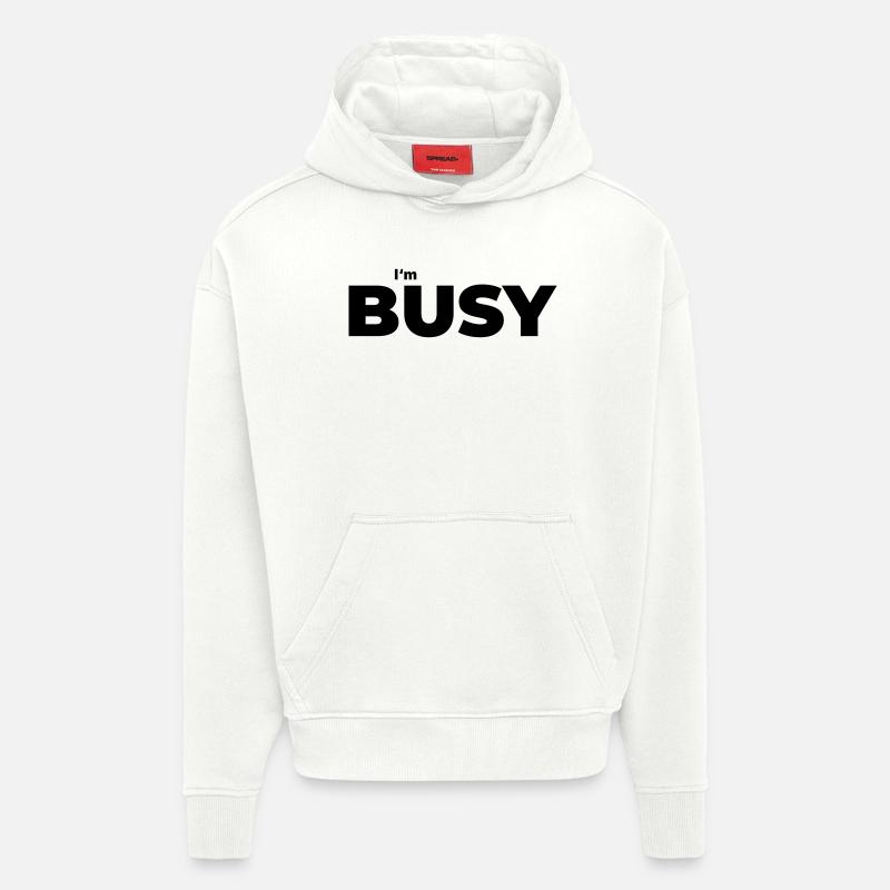 Beschäftigt mit beschäftigt sein - Hoodie- made by SPREAD - OFF WHITE