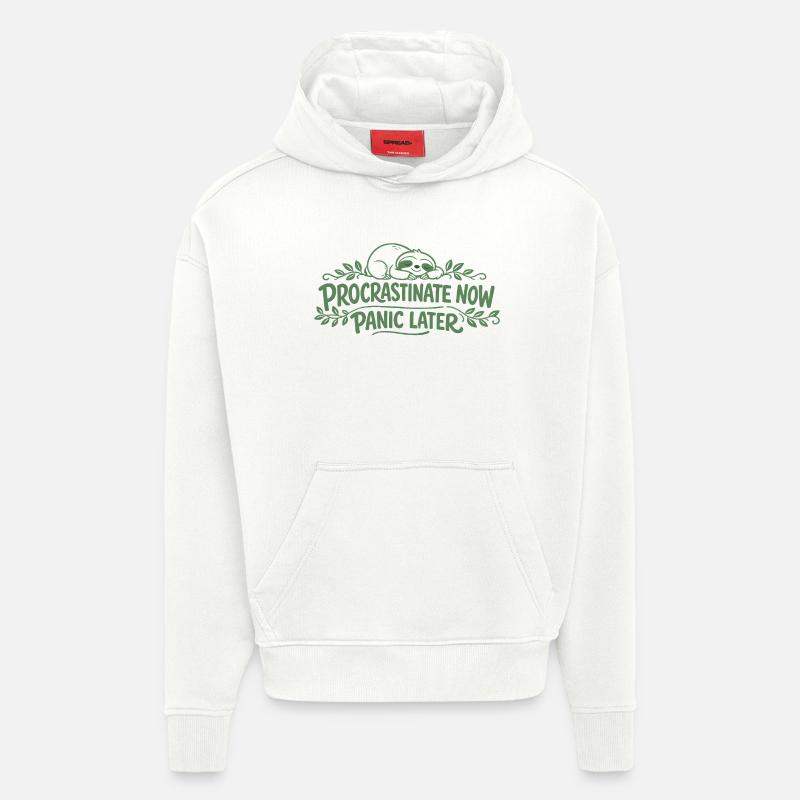 Faultier Spruch - Procrastinate Now Geschenk - Hoodie- made by SPREAD  - OFF WHITE