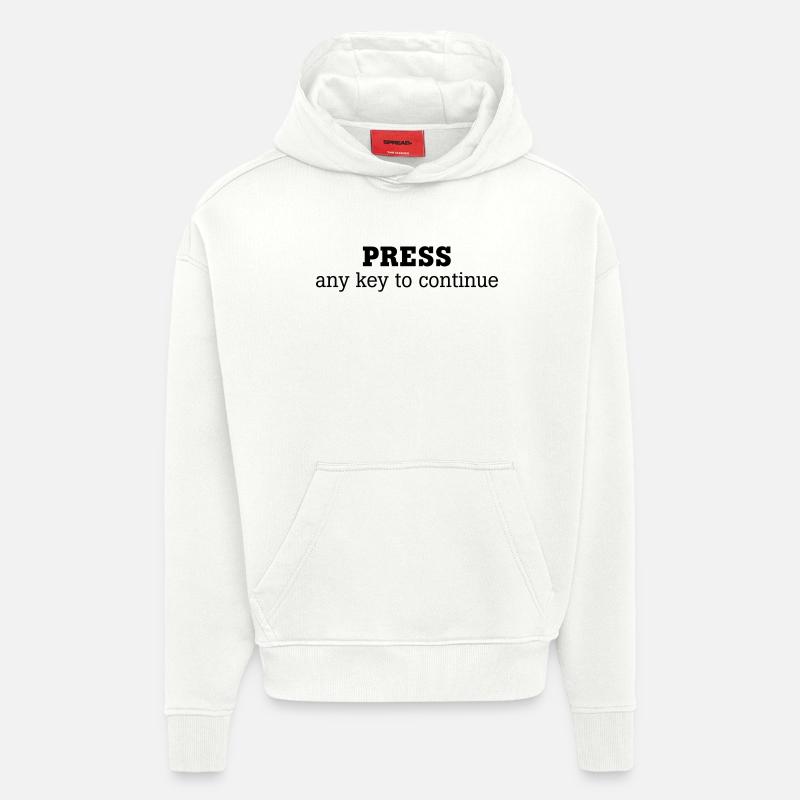 Press any key to continue - Hoodie- made by SPREAD  - OFF WHITE